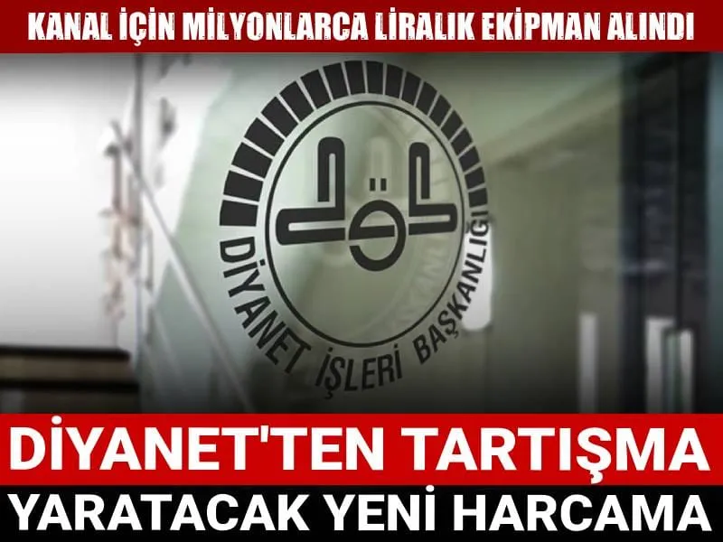 Diyanet'ten Şok Harcama! Kanalına Milyonluk Yatırım mı?