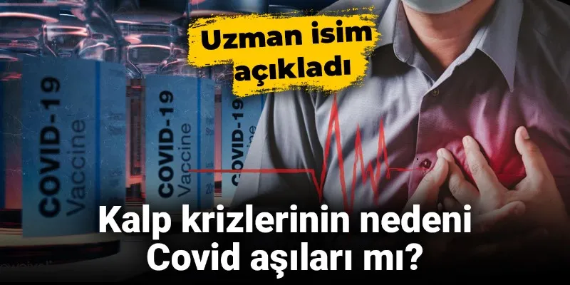 Covid Aşıları Kalp Krizine Neden Oluyor Mu? Uzman Cevapladı!