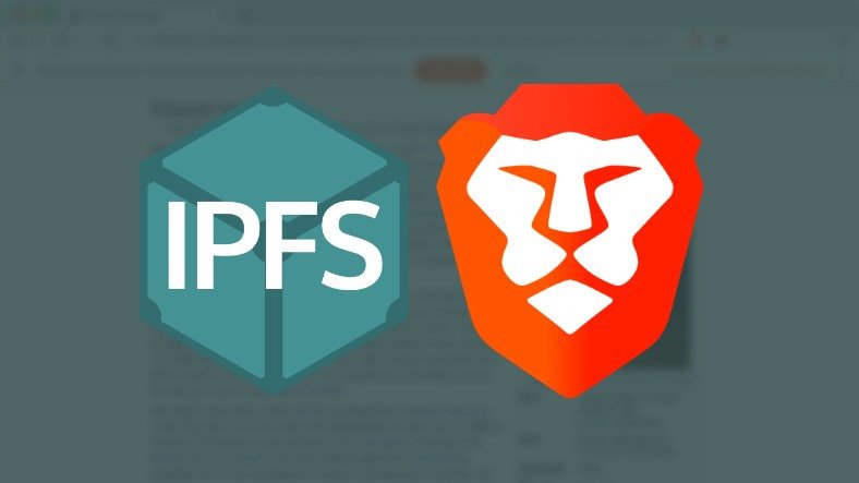 Brave, HTTPS Alternatifi IPFS Protokolünü Destekleyen İlk Tarayıcı Oldu